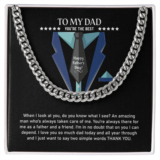 To My Dad | You're The Best - Cuban Link Chain